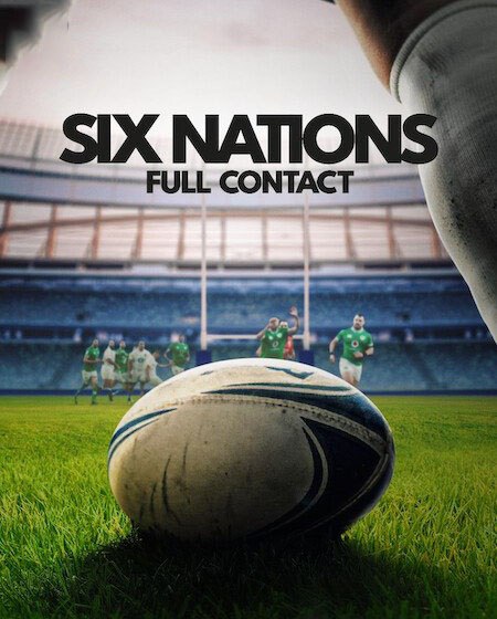 مسلسل Six Nations Full Contact الموسم الاول الحلقة 2 مترجمة