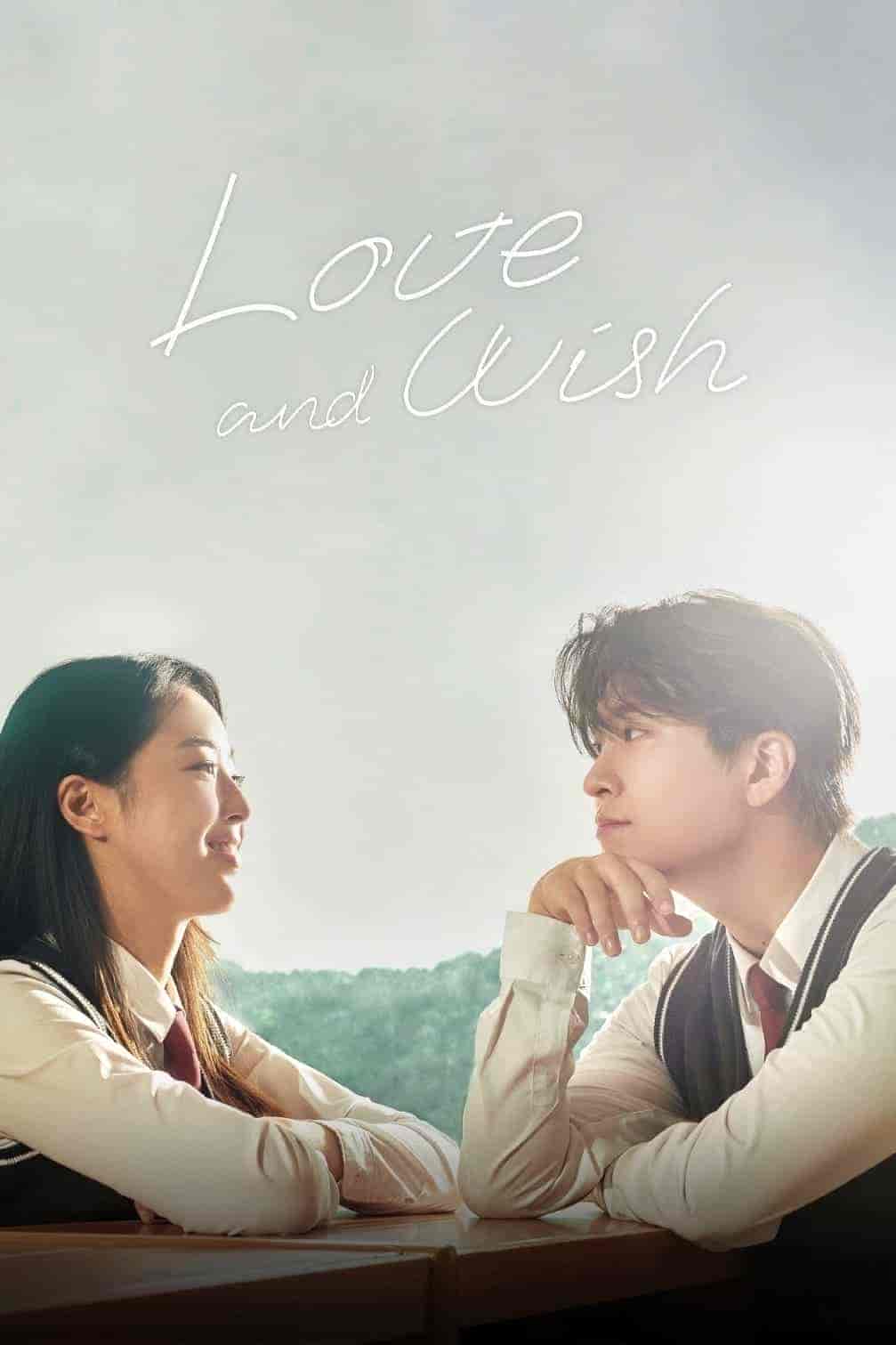 مسلسل حب وامنية Love and Wish الحلقة 9 والاخيرة مترجمة