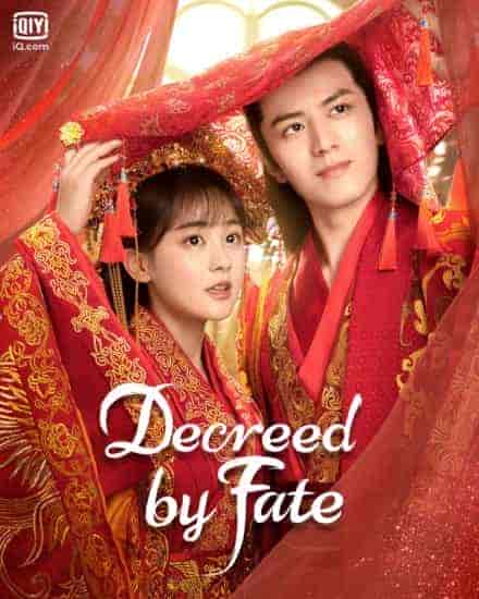 مسلسل بحكم القدر Decreed by Fate الحلقة 15 مترجمة