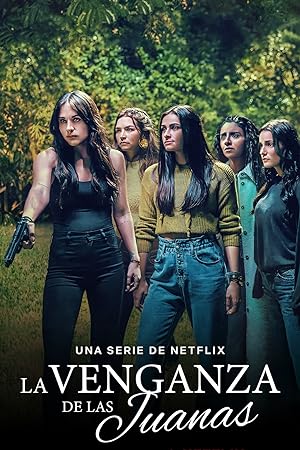 مسلسل La Venganza de las Juanas الموسم الاول الحلقة 1 مترجمة