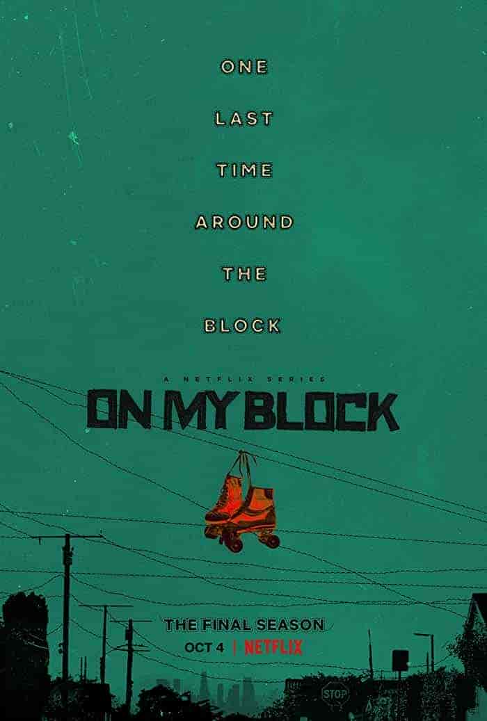 مسلسل On My Block الموسم الرابع الحلقة 1 الاولي مترجمة